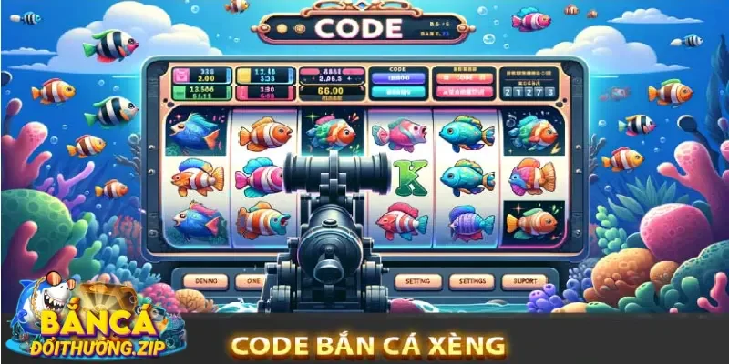 Một số loại code bắn cá xèng